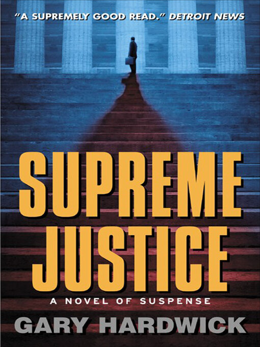 Title details for Supreme Justice by Gary Hardwick - Available